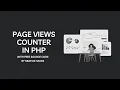 Page Views Counter In PHP - Kratos Hacks