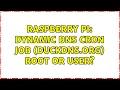 Raspberry Pi Dynamic DNS Cron Job duckdns org root or user