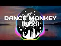 Lagu TONES AND I DANCE MONKEY (Lyrics)