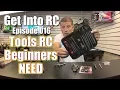 Basic Tools All RC Newbies Should Have - Get Into RC RC Driver