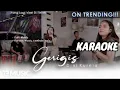 Download Lagu GERIGIS - Dini Kurnia KARAOKE
