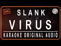 Download Lagu SLANK - VIRUS - KARAOKE ORIGINAL AUDIO