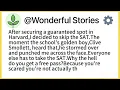 After securing a guaranteed spot in Harvard I decided to skip the SAT The moment the school s