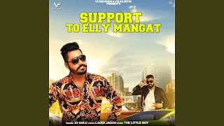 Support to Elly Mangat