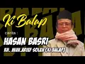 Download Lagu Ki Balap | Kisah Hasan Basri Full | @somadal-jailani