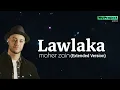 Download Lagu Maher Zain - Lawlaka (Extended Version) - Lyric Video