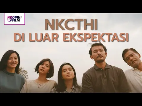 Kritik Orang Tua Lewat Film Nanti Kita Cerita Tentang Hari Ini (NKCTHI) | Ngopini Film