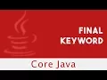 Core Java Final Keyword Final Instance Variable Final Static Practical Example Part 46