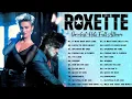Download Lagu Roxette Greatest Hits Full Album - Best Songs of Roxette - 70s 80s 90s Oldies But Goodies Music