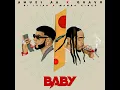 Baby (feat. DJ Luian & Mambo Kingz) - Anuel AA & Quavo