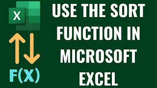 How to Use the Sort Function in Microsoft Excel