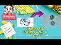 How to do boho painting on CD