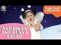 Download Lagu ANDAIKAN AKU PUNYA SAYAP - KAYLA | LAGU ANAK INDONESIA