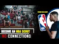 Former NBA Scout Explains How To Become An NBA Scout With No Connections
