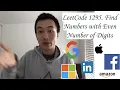 LeetCode 1295 Find Numbers with Even Number of Digits - Interview Prep Ep 39