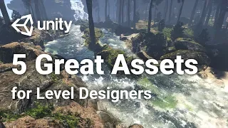 5 Great Assets for Level Designers in Unity
