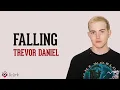 Falling - Trevor Daniel (Lyrics video dan terjemahan)