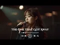 Lagu The One That Got Away – Emotional Love Song | Sad Love Song | Official Lyric Video