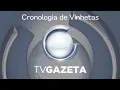 Lagu Cronologia de Vinhetas da TV Gazeta (1992 - 2025)