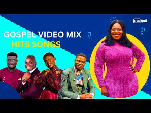 Download MP3 NEW GHANAIAN GOSPEL VIDEO MIX 2023 // HITS SONGS