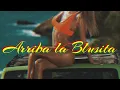 Arriba La Blusita - Dj Kuri \u0026 Alberto Mix [Remix]