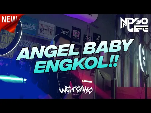 Download MP3 DJ ANGEL BABY ENGKOL! BREAKDUTCH 2022 [NDOO LIFE]