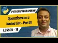 16 Operations on a Nested List in Python - Part 01