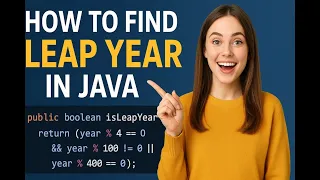 How to Find Leap Year in Java Beginner Friendly Explanation