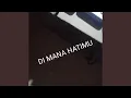 Download Lagu Di Mana Hatimu