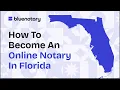 How to Become an Online Notary in Florida Step by Step
