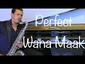 Download Lagu Perfect | Wana Maak “Ed sheeran, asma lmnawar, saad lamjarred” cover saxophone 😍