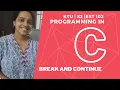 15 break and continue statements in C