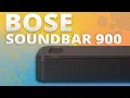 Bose Smart Soundbar 900 Review Is Bose Worth It