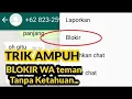 Lagu Cara BLOKIR nomor Wa WhatsApp TANPA KETAHUAN