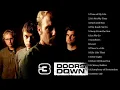 Download Lagu 3 Doors Down  Best Songs - 3 Doors Down  Greatest Hits - 3 Doors Down  Full Album