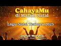 Lagu 🎄✨ Cahaya di Musim Natal – Lagu Natal Rohani Terbaru 2025 | Terang Kasih Yesus Menghangatkan Dunia