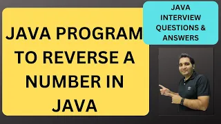 8 Program to Reverse a Number in Java Java Interview Questions