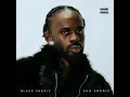 Forever (feat. AratheJay) - Black Sherif