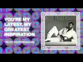 Teddy Pendergrass - You're My Latest, My Greatest Inspiration (Official Audio)