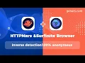 Tutorial HTTPMars proxy setting in Surfinite Browser