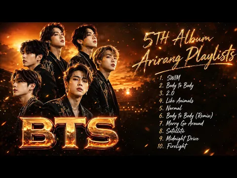 BTS 5TH ALBUM 'ARIRANG' ✨ Fan Concept | Nonstop K-Pop Mix | Global BTS Vibes 2026