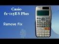 How to remove Fix from Casio fx-115ES PLUS Calculator