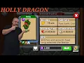 How to get the HOLLY DRAGON