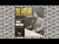 Download Lagu Terry Montana - Why Can't We Live Together