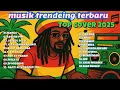 Download Lagu TOP HITS SPOTIFY INDONESIA 2025 // MUSIK COVER SKA TERBARU 2025 *