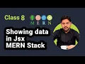 Showing Data in JSX with MERN Stack React Data Rendering Guide