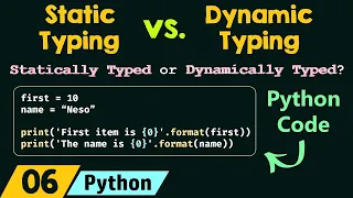 Static Typing vs Dynamic Typing