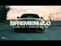 İstemem 2.0 | LVBEL C5 & SERDAR ORTAÇ | MİX | ABV & İSTEMEM & ŞEYTAN | Prod. BERTO