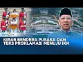 Download Lagu Saksikan! Kirab Bendera Pusaka dan Teks Proklamasi Menuju IKN, Sabtu, 10 Agustus 2024, 08.00 WIB