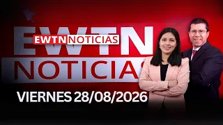 EWTN Noticias Viernes 28 de agosto 2026 Programa completo